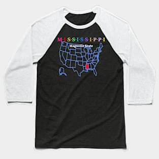 Mississippi, USA. Magnolia State. With Map. Baseball T-Shirt